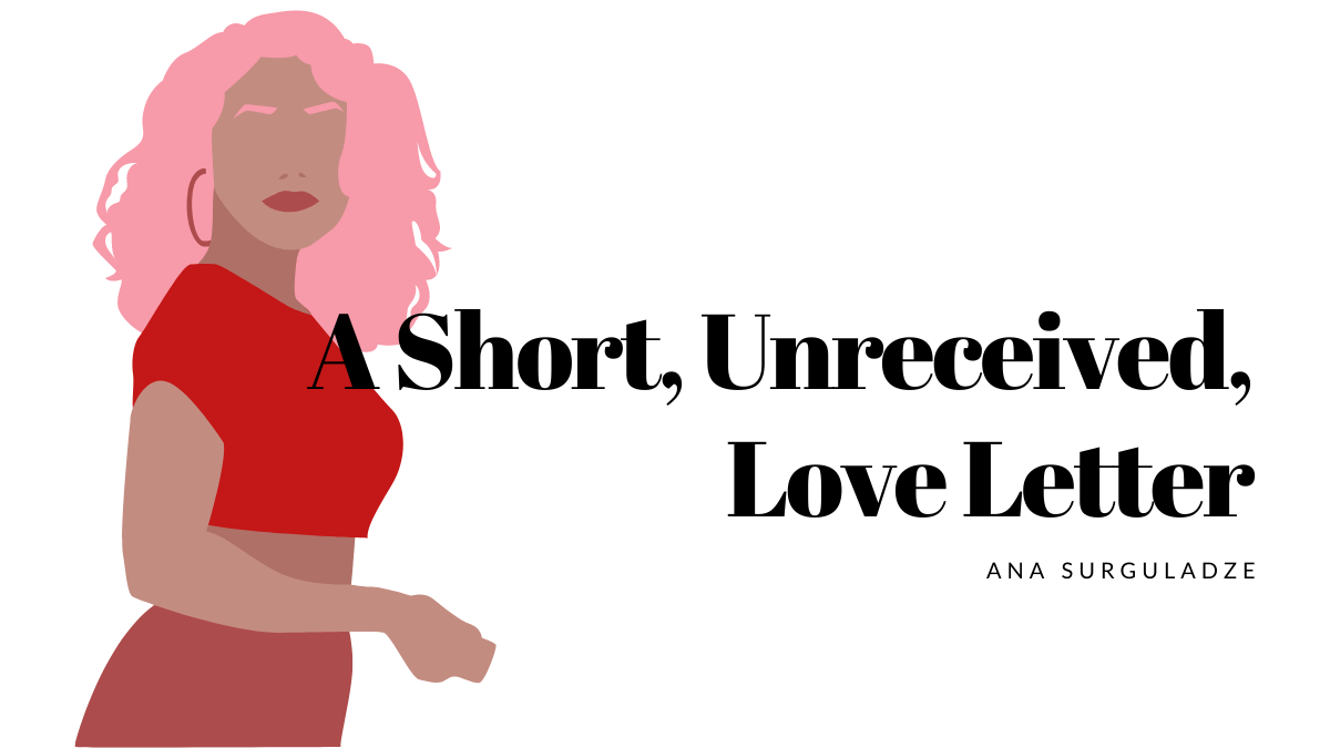 A Short, Unreceived, Love Letter