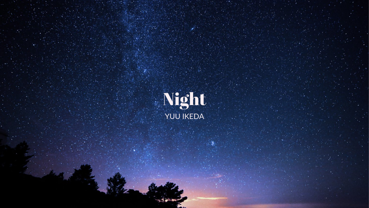 Night by Yuu Ikeda
