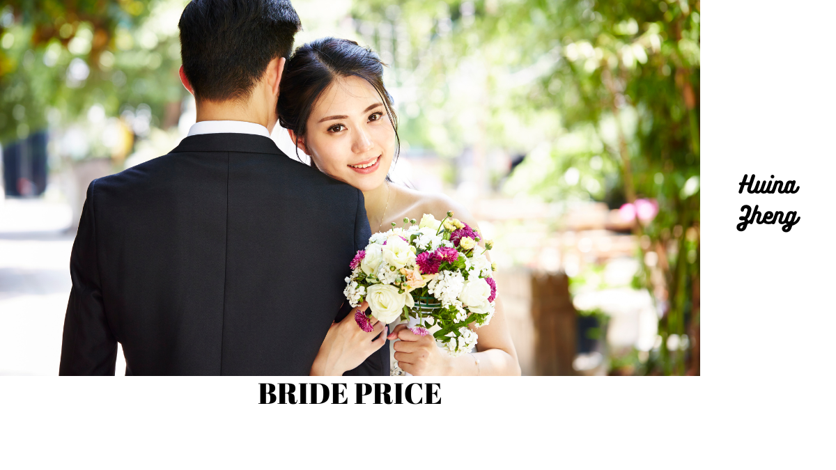 Bride Price by Huina Zheng