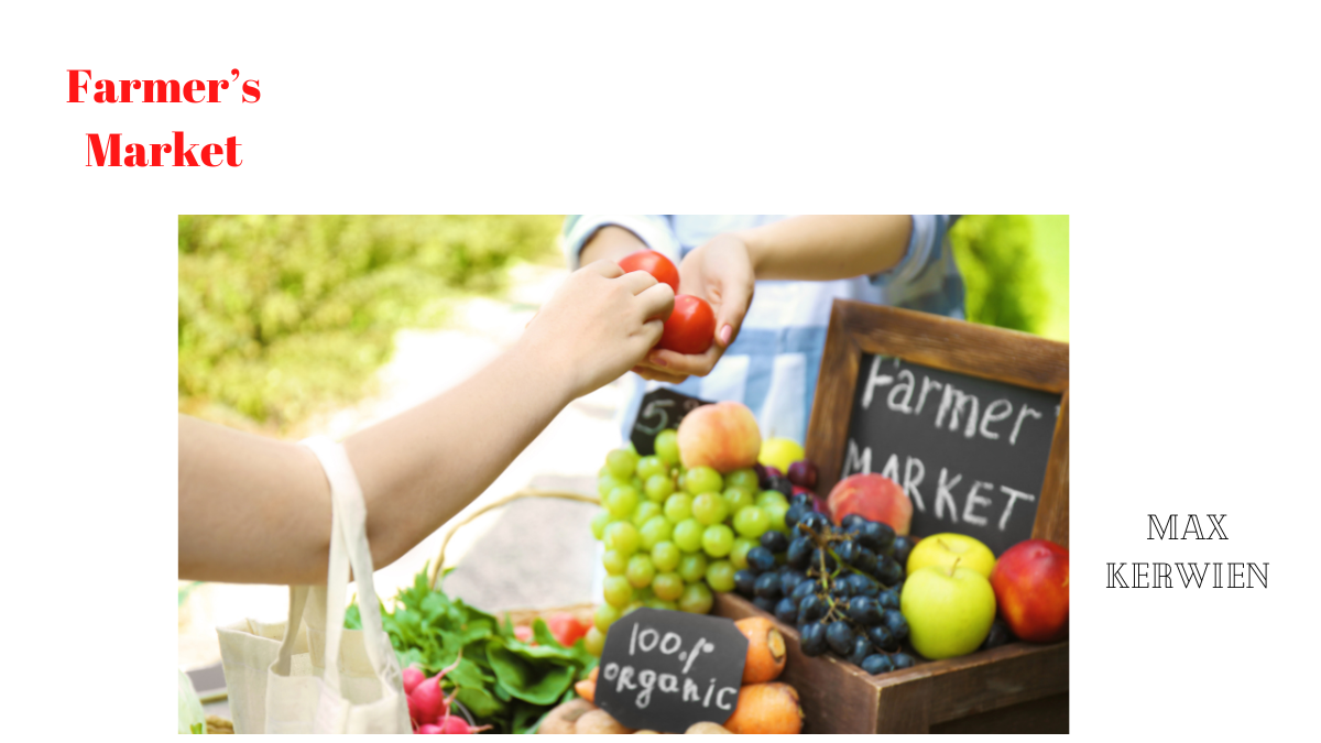 Farmer’s Market by Max Kerwien