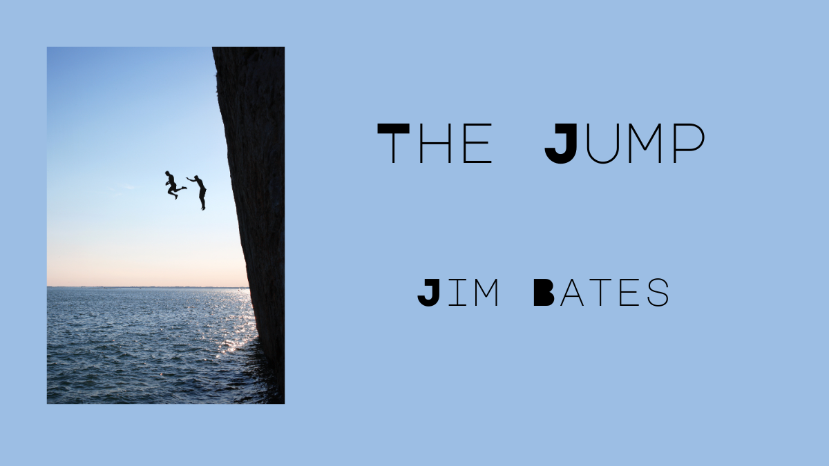 The Jump by Jim Bates
