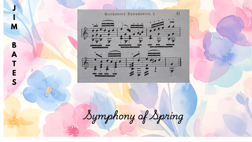 Symphony of Spring by Jim Bates
