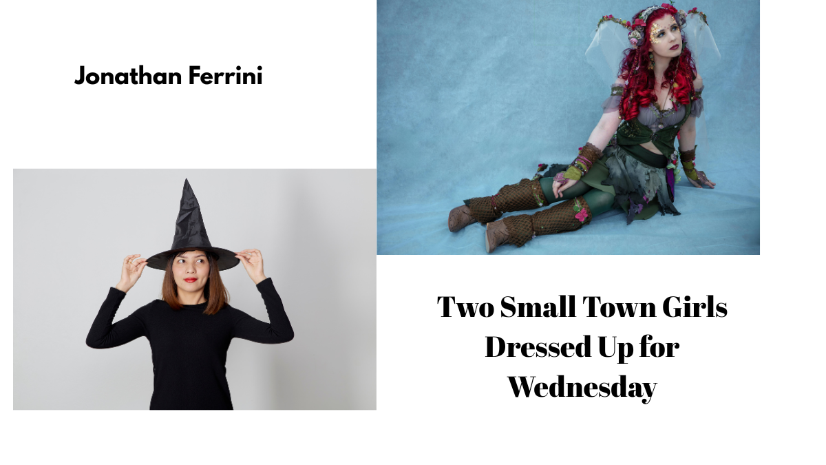 Two Small Town Girls That Dressed Up for Wednesday by Jonathan Ferrini